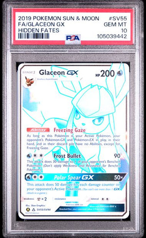 FA/GLACEON GX HIDDEN FATES 2019 POKEMON SUN & MOON HIDDEN FATES PSA 10